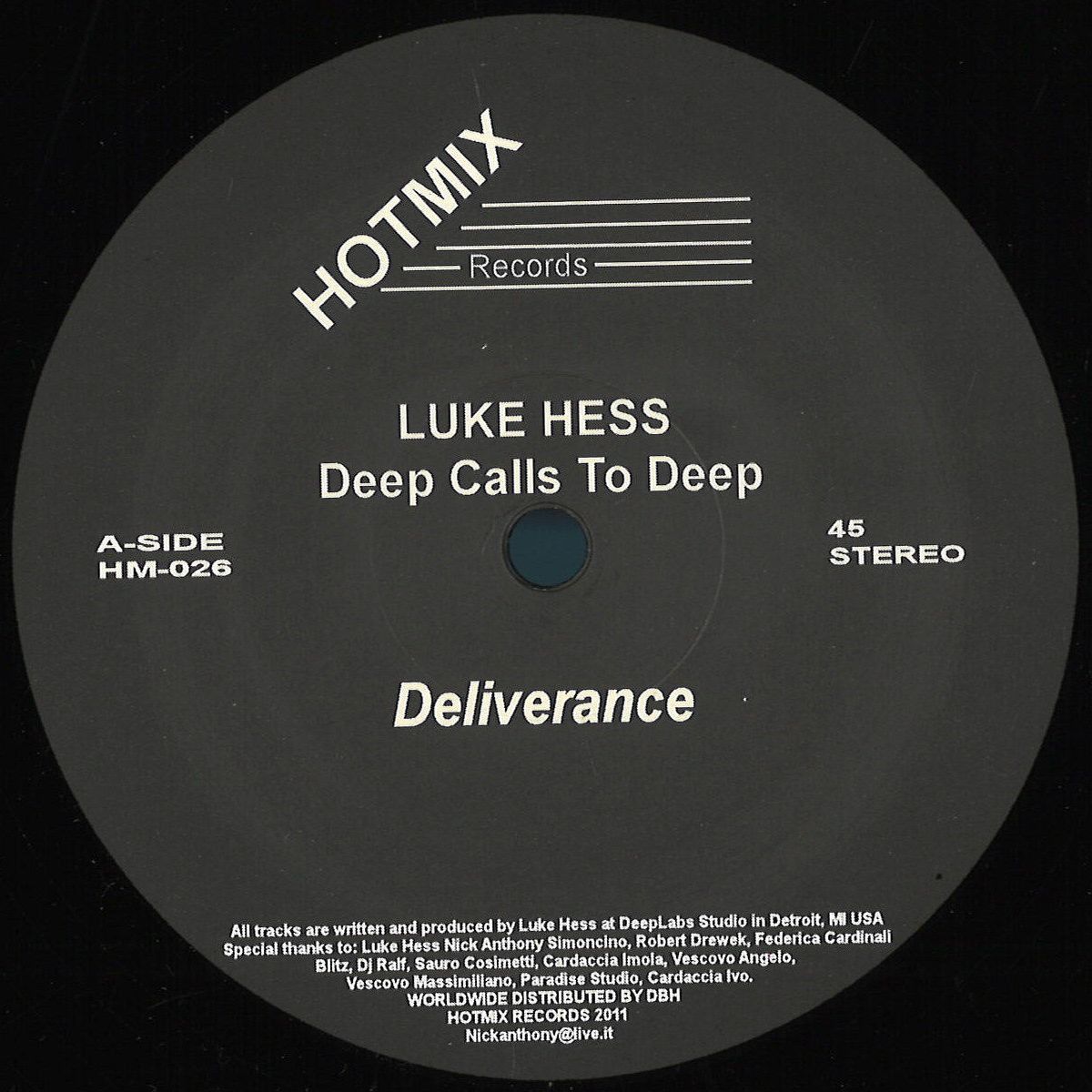 Luke Hess - Deep Calls To Deep | HOTMIX RECORDS (HM026B) Luke Hess - Deep Calls To Deep | HOTMIX RECORDS (HM026B)