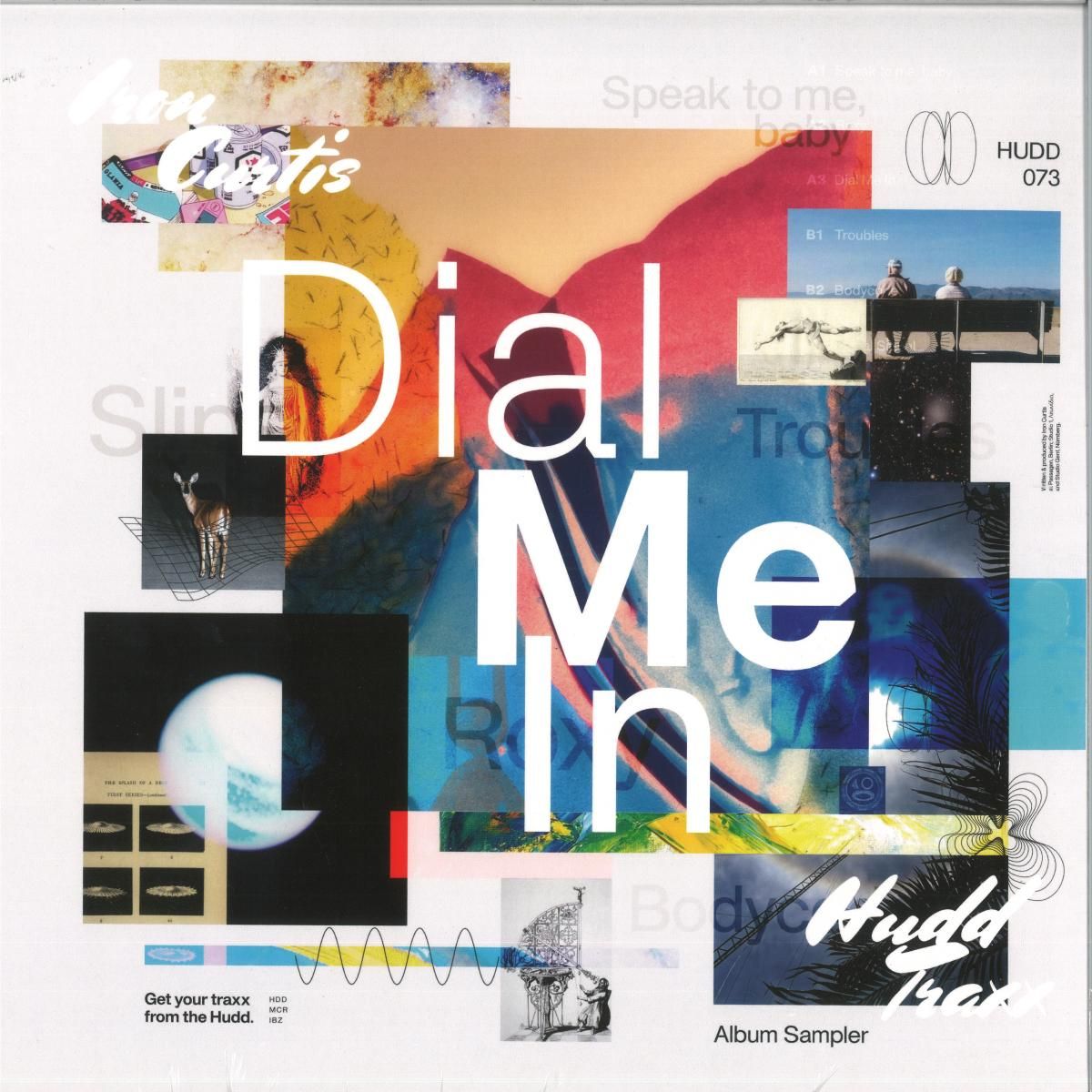 Iron Curtis - Dial Me In (LP Sampler) | Hudd Traxx (HUDD073) Iron Curtis - Dial Me In (LP Sampler) | Hudd Traxx (HUDD073)