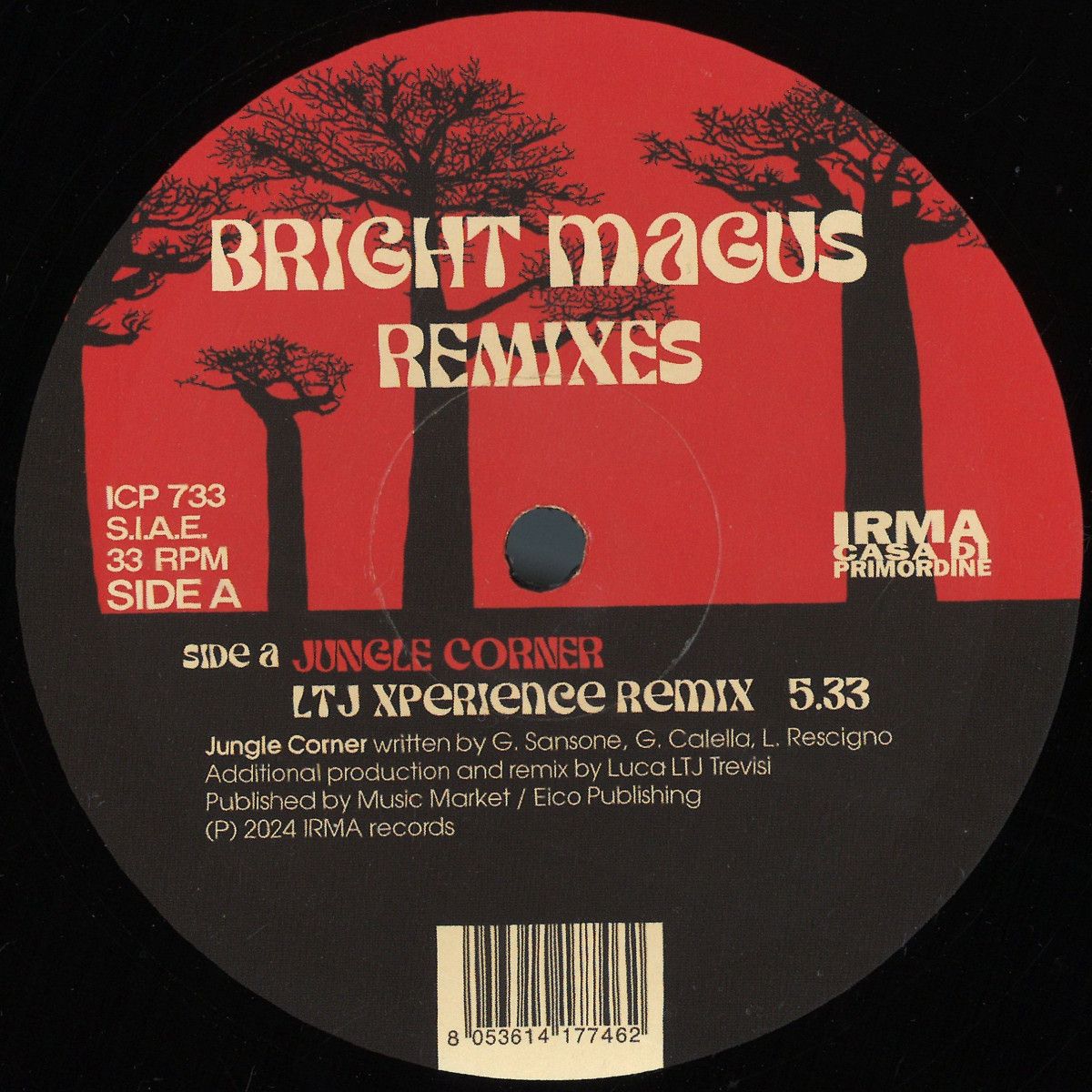 Bright Magus - LTJ XPERIENCE / DJ ROCCA REMIXES | Irma Records (ICP733)