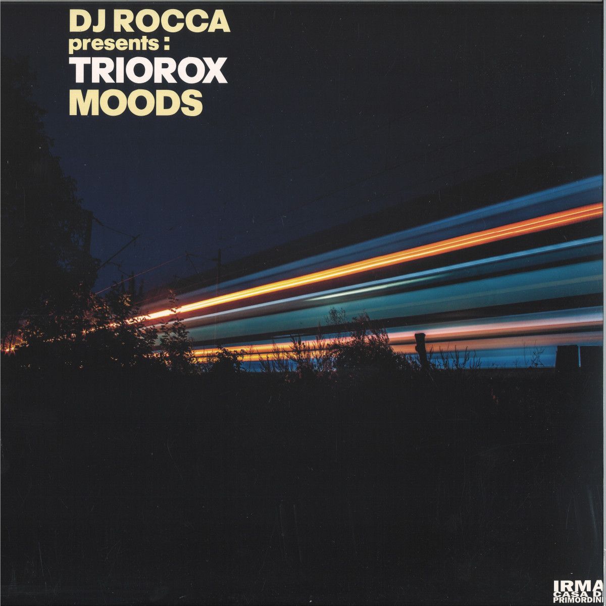 Triorox  &  Dj Rocca  &  Giovanni Guidi  &  Joe Rehmer - MOODS | Irma Records (IRM2370LP)