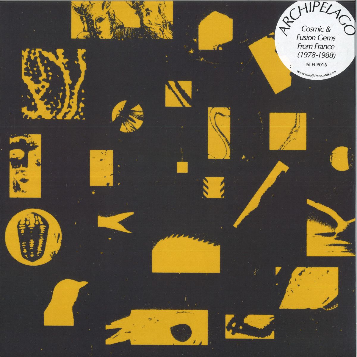 Various - ARCHIPELAGO - COSMIC FUSION GEMS FROM FRANCE (1978-1988) | ISLE OF JURA RECORDS (ISLELP016)
