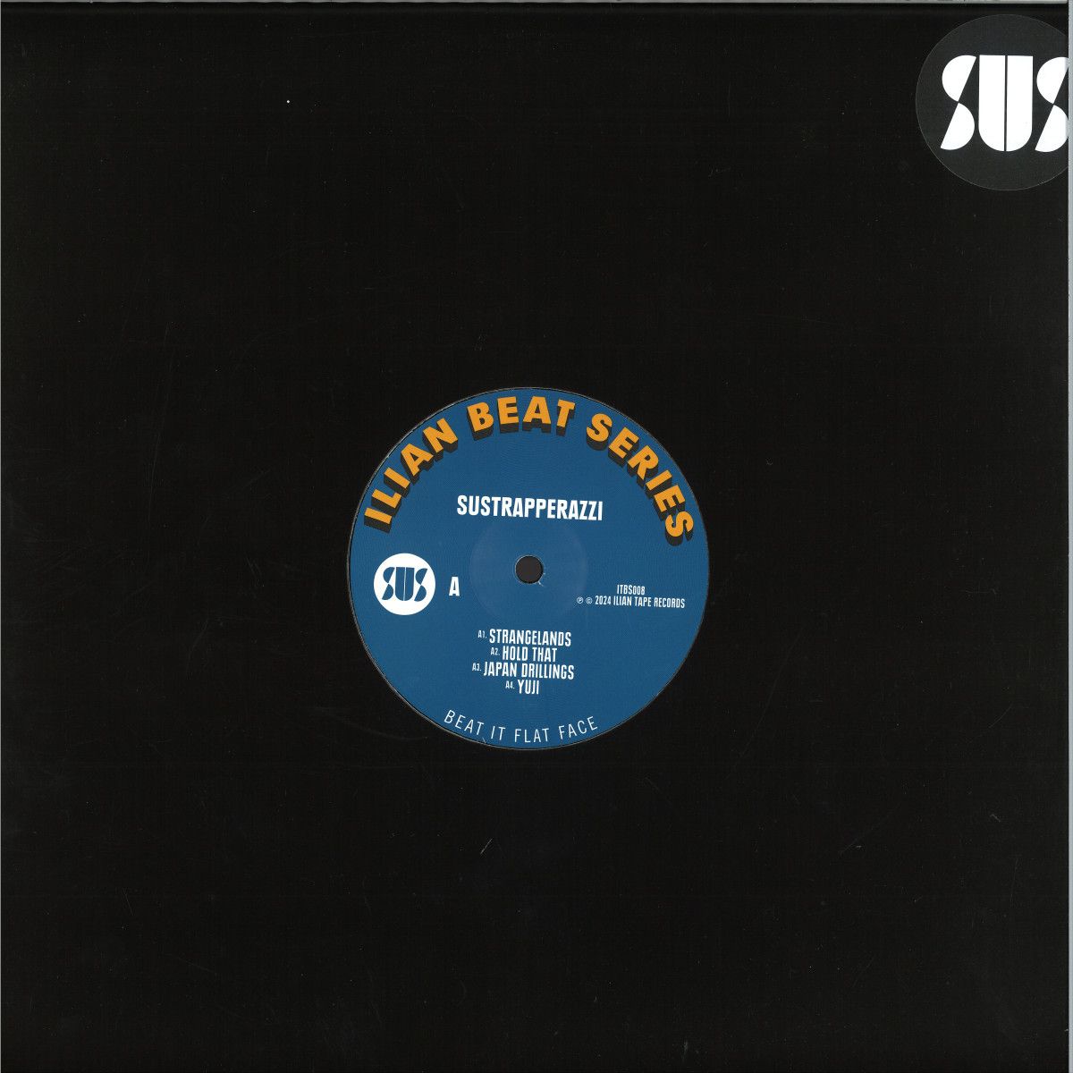 Sustrapperazzi - Part 2 | Ilian Tape (ITBS008)