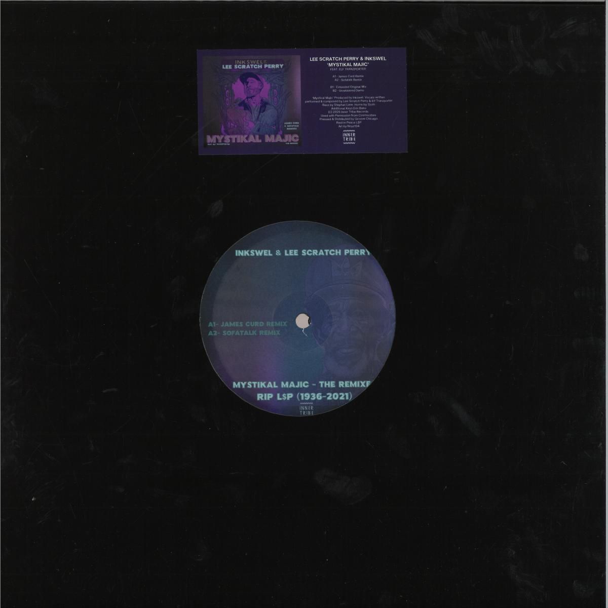 Lee Scratch Perry & Inkswel - Mystikal Majic | Inner Tribe (ITRLTD05) Lee Scratch Perry & Inkswel - Mystikal Majic | Inner Tribe (ITRLTD05)