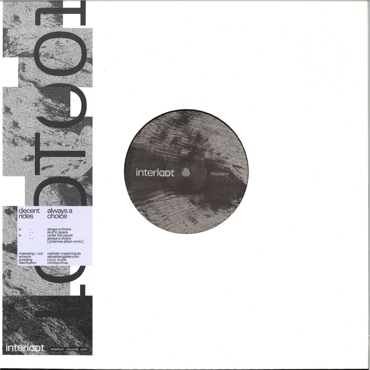 Decent Rides - Always A Choice | Interloot Records (LOOT001)
