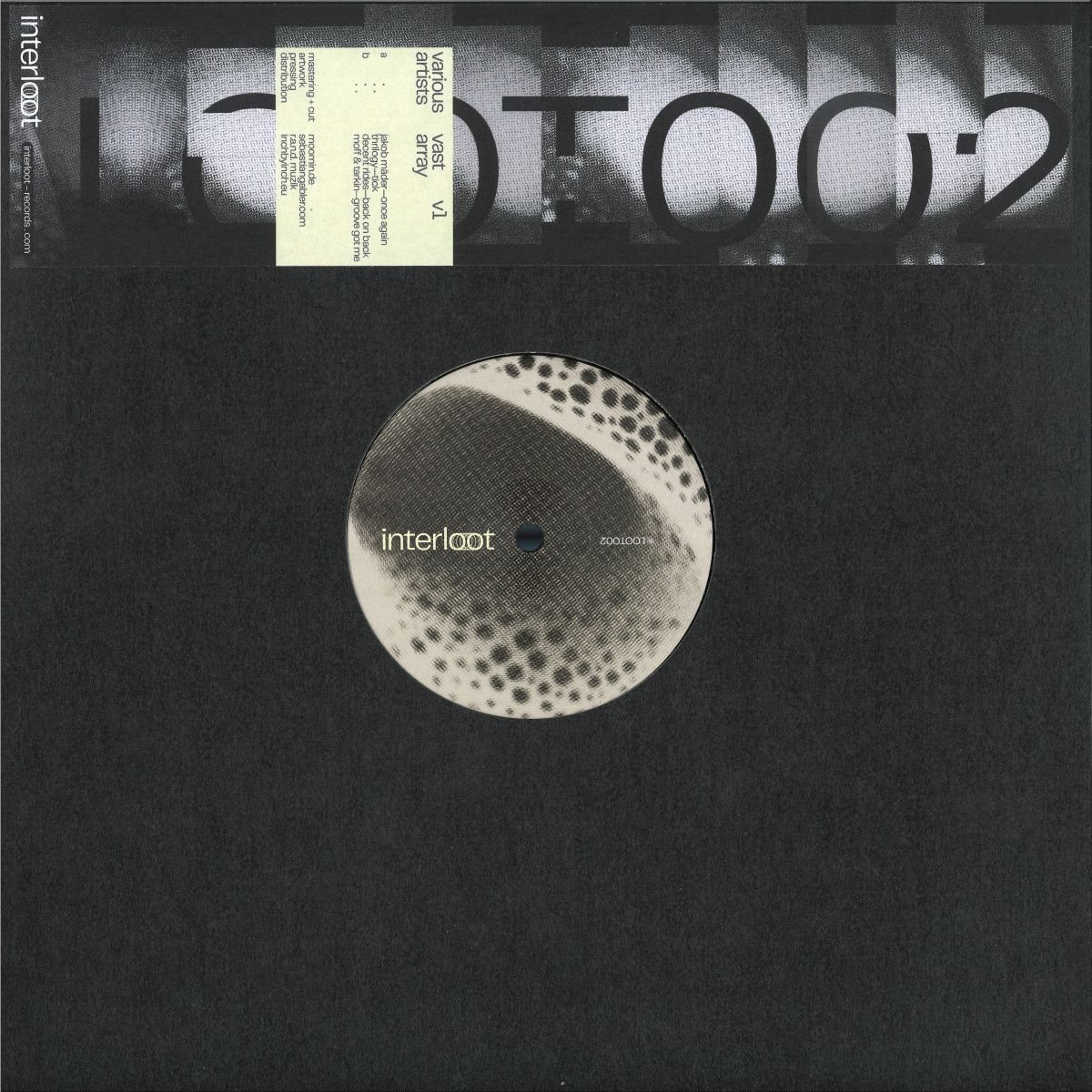 Various - Vast Array V1 | Interloot Records (LOOT002) Various - Vast Array V1 | Interloot Records (LOOT002)