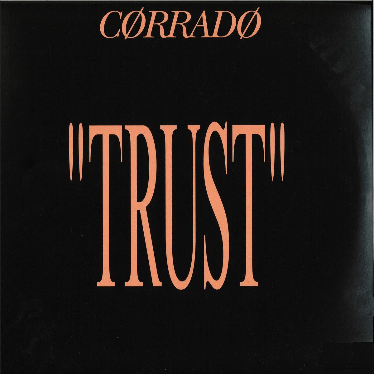 CORRADO - TRUST | Zyx Music (MAXI1030-12) - main CORRADO - TRUST | Zyx Music (MAXI1030-12) - main