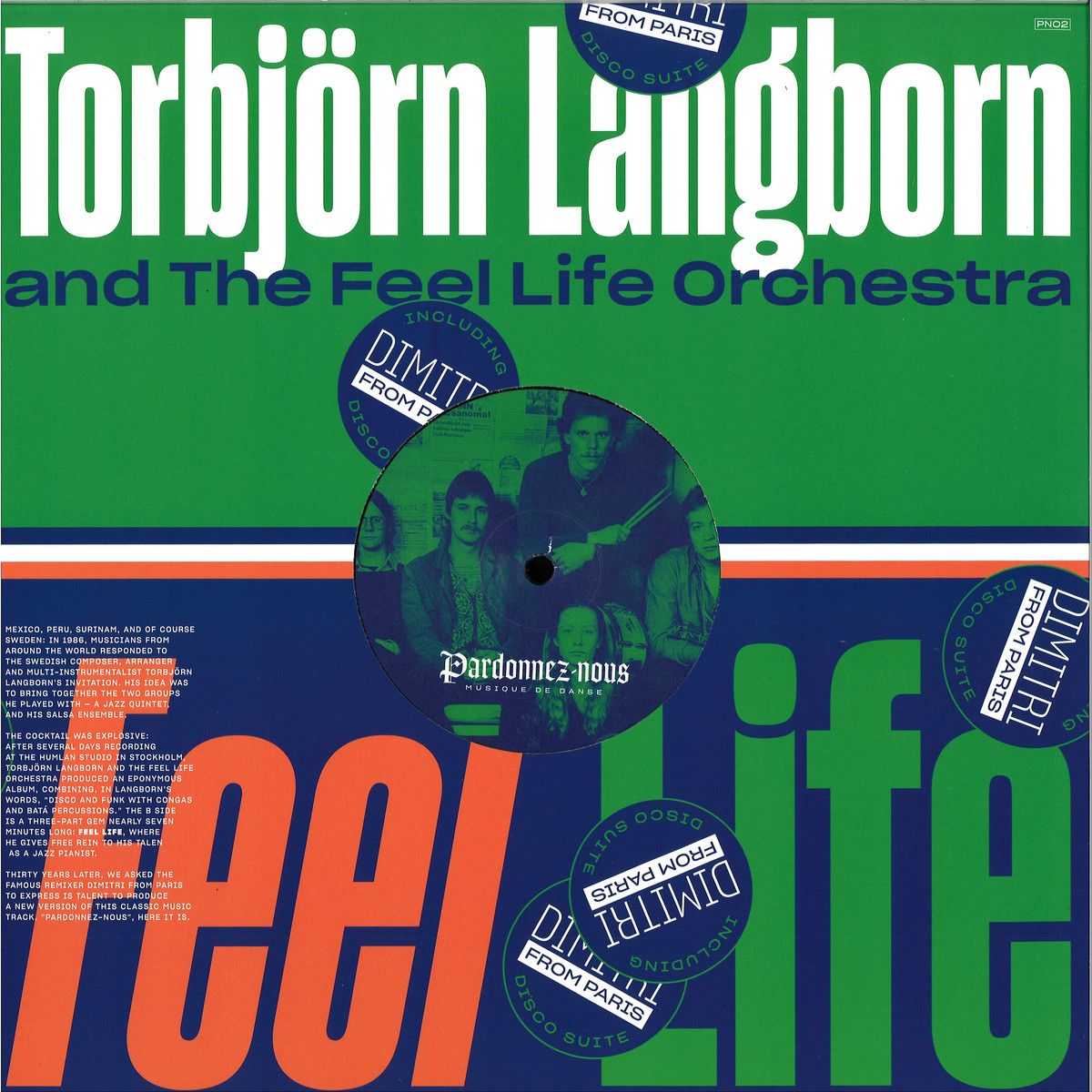 Torbjörn Langborn  &  The Feel Life Orchestra - FEEL LIFE (DIMITRI FROM PARIS REMIX) | Pardonnez-Nous (PN02)