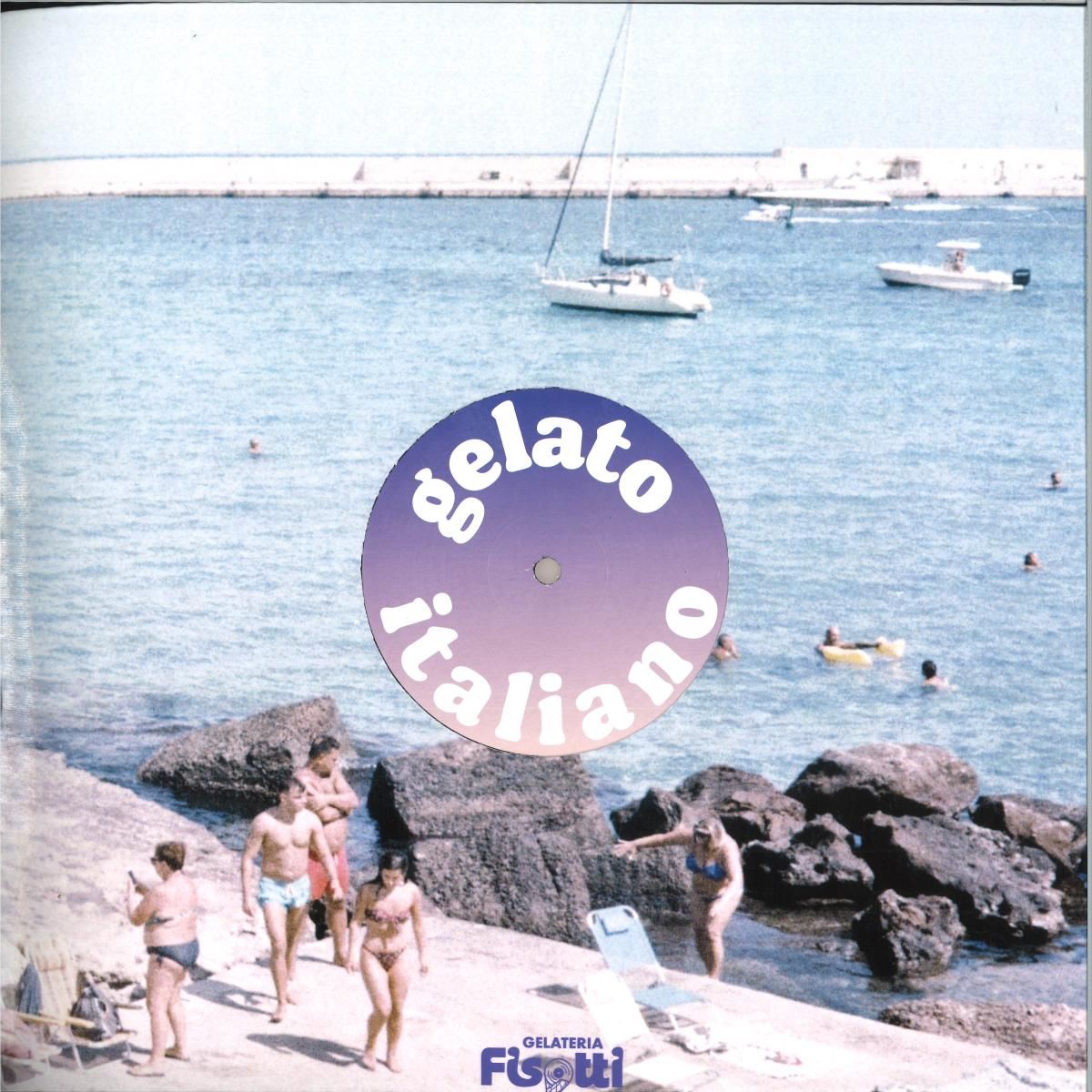 Various - Gelato Italiano Vol. 3 EP | Quattro Bambole Music (QBM026)