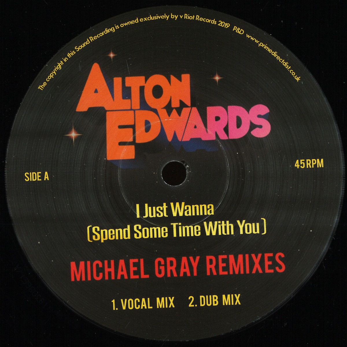 Alton Edwards - I Just Wanna (Spend A Little Time With You) | Riot Records (RIOT005)