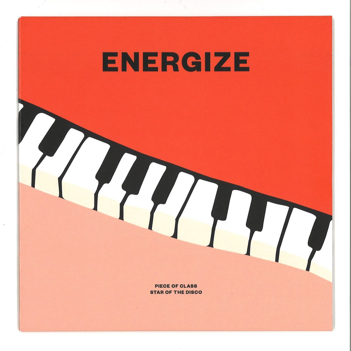 Energize - Piece of Class / Star of The Disco | RAIN&SHINE (RSR003)