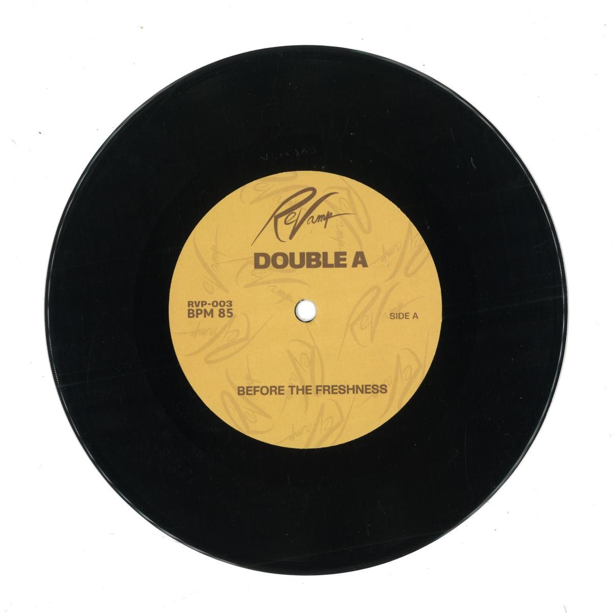 Double A - Before The Freshness b/w Chi-Town Truth | ReVamp Music (RVP-003)