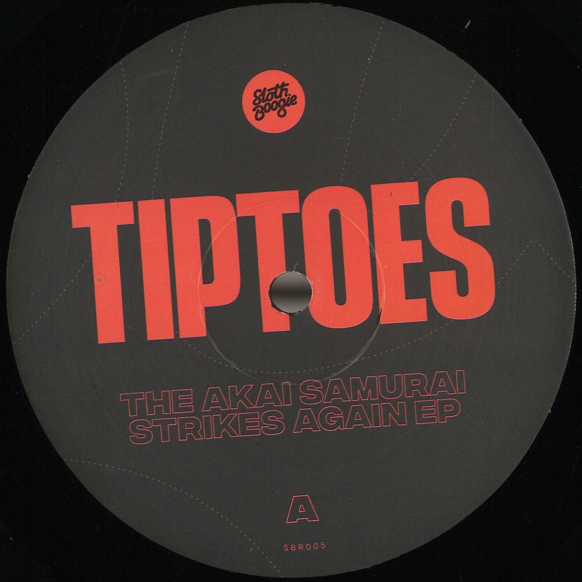 Tiptoes - The Akai Samurai Strikes Again EP | Slothboogie Recordings Ltd (SBR005X) Tiptoes - The Akai Samurai Strikes Again EP | Slothboogie Recordings Ltd (SBR005X)