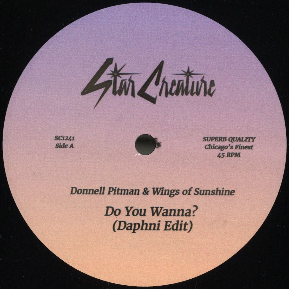 Donnell Pitman & Wings Of Sunshine - Do You Wanna? | Star Creature (SC1241) - main Donnell Pitman & Wings Of Sunshine - Do You Wanna? | Star Creature (SC1241) - main