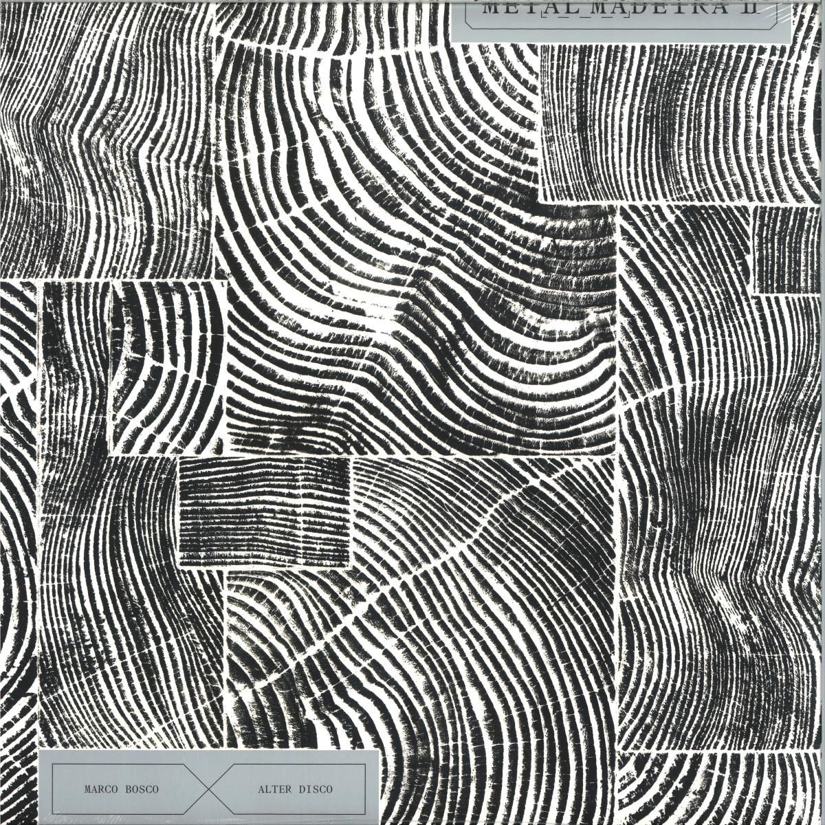 MARCO BOSCO & ALTER DISCO - METAL MADEIRA II | SOUNDWAY RECORDS (SNDWLP203) MARCO BOSCO & ALTER DISCO - METAL MADEIRA II | SOUNDWAY RECORDS (SNDWLP203)