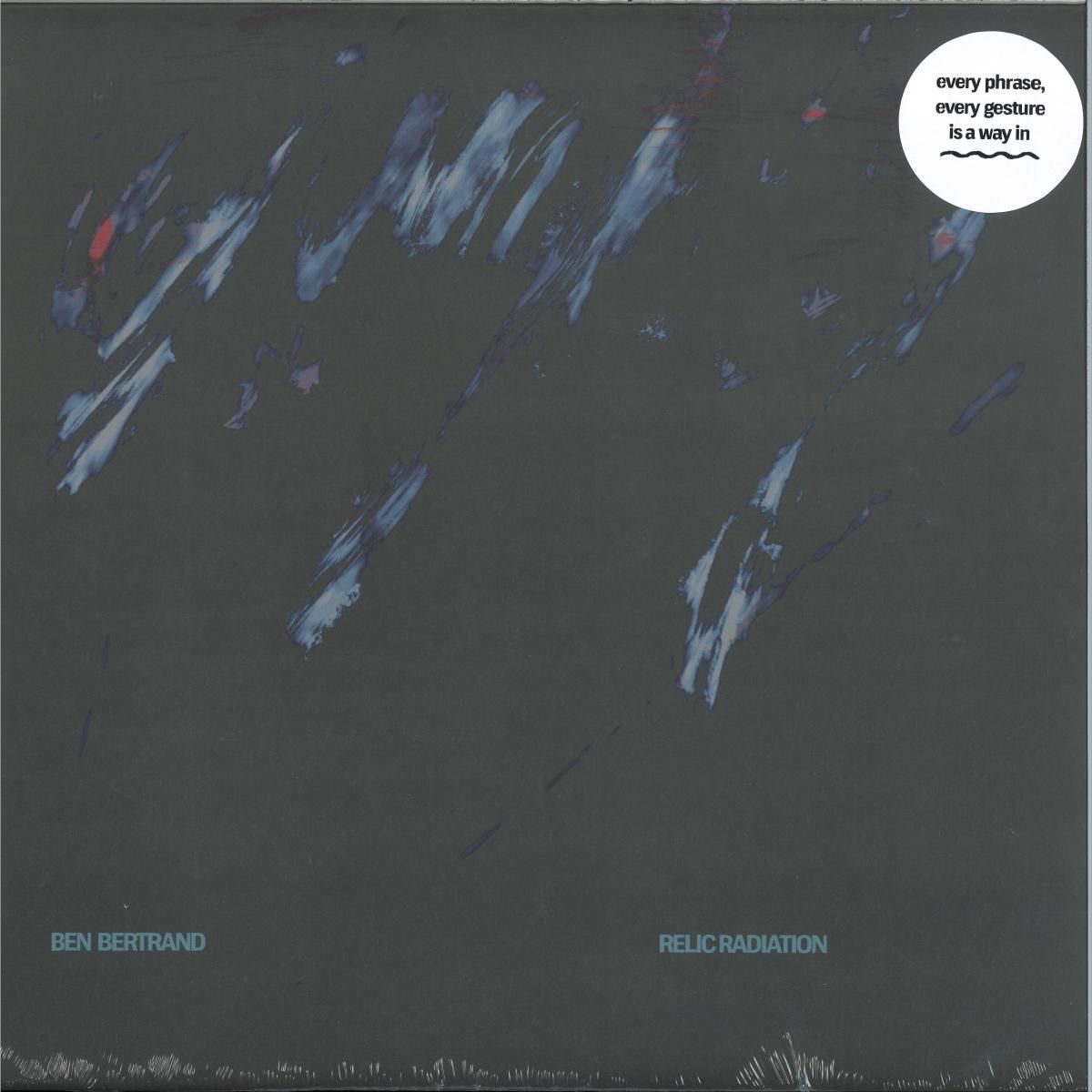 BEN BERTRAND - RELIC RADIATION | Stroom (STRLP-108) BEN BERTRAND - RELIC RADIATION | Stroom (STRLP-108)