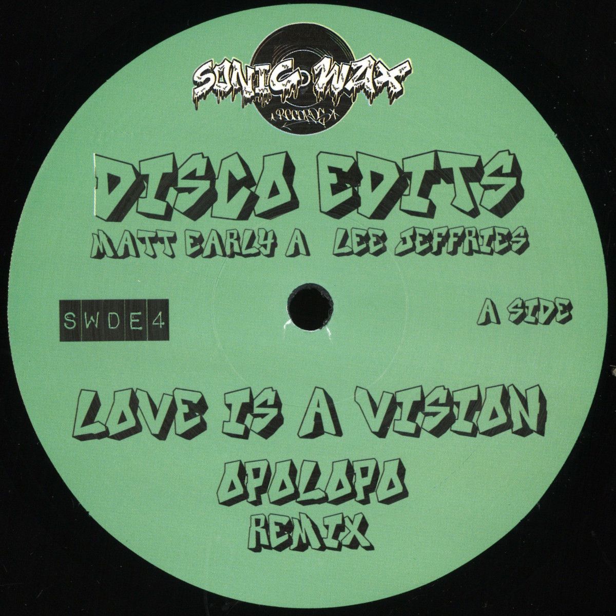 Matt Early & Lee Jeffries - Love is a Vision | SONIC WAX (SWDE4) Matt Early & Lee Jeffries - Love is a Vision | SONIC WAX (SWDE4)