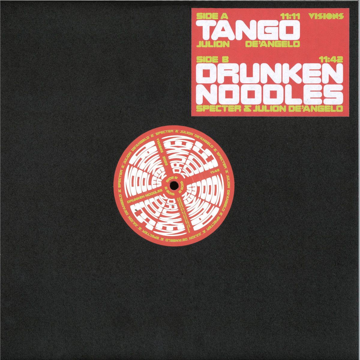 Julion De'Angelo  &  Specter - Tango / Drunken Noodles | Visions Recordings (VISIO052)