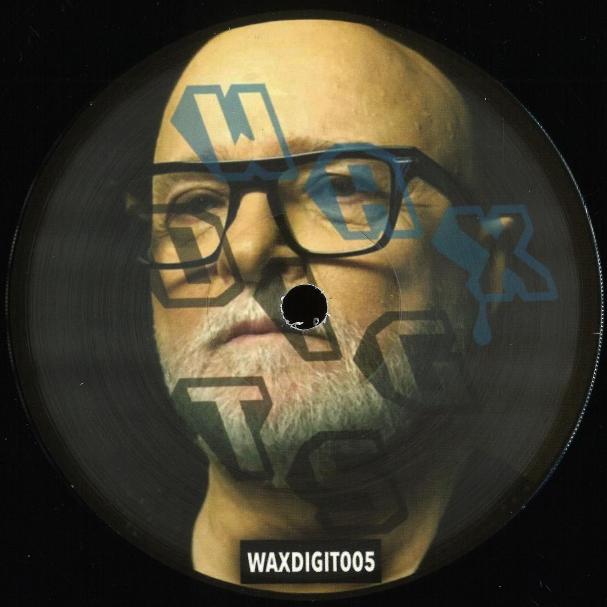 Robert Ouimet & Dave Godin - WAXDIGIT005 | WAX DIGITS MUSIC (WAXDIGIT005) - main Robert Ouimet & Dave Godin - WAXDIGIT005 | WAX DIGITS MUSIC (WAXDIGIT005) - main
