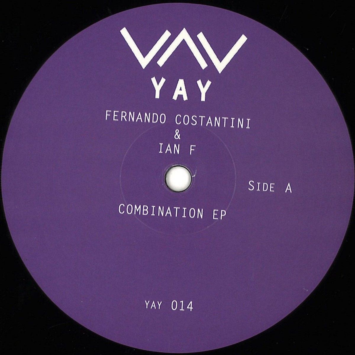 Ian F  &  Fernando Costantini - Combination EP | Yay Recordings (YAY014) - main
