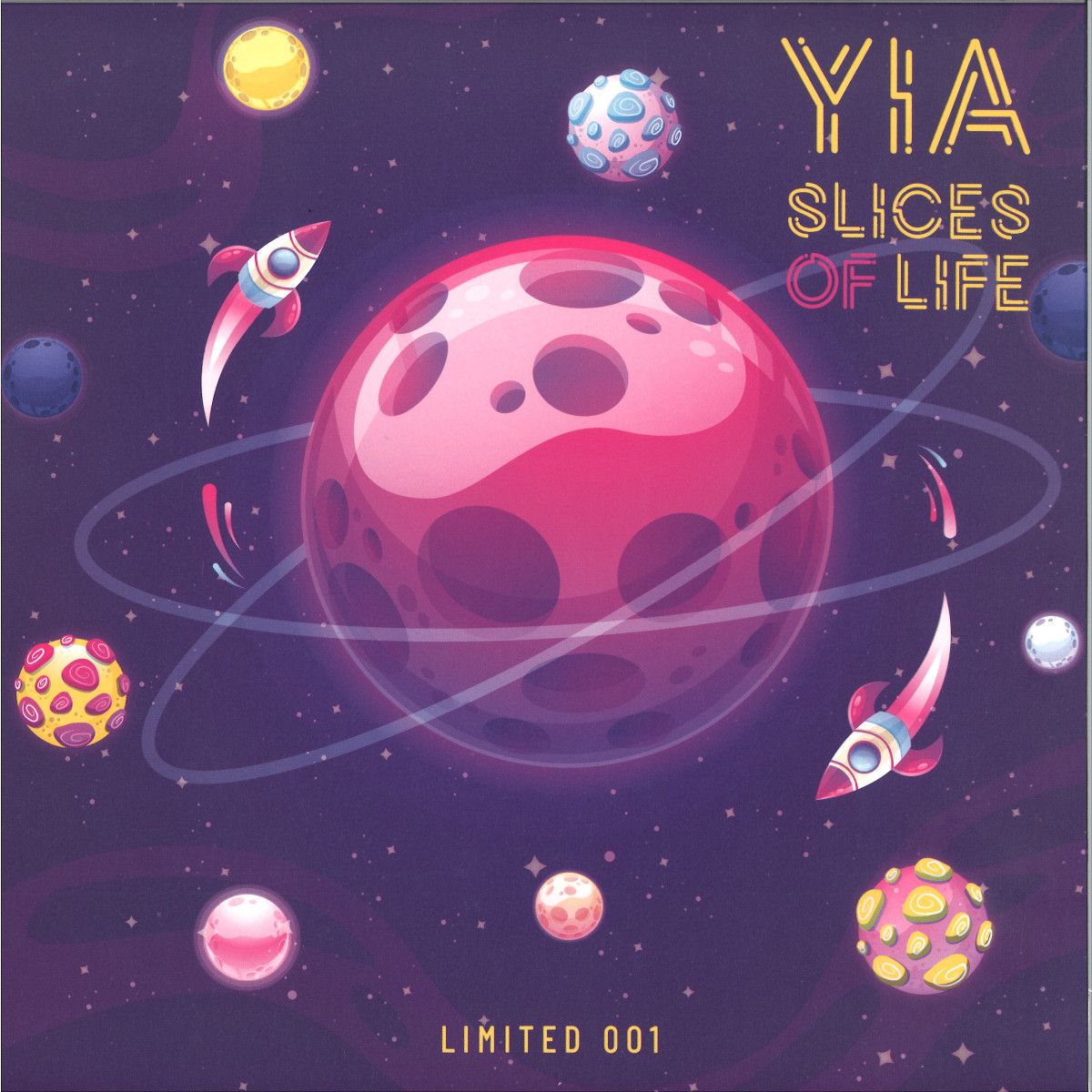 Yia - Slices Of Life | Yes I Am Recordings (YIA001)