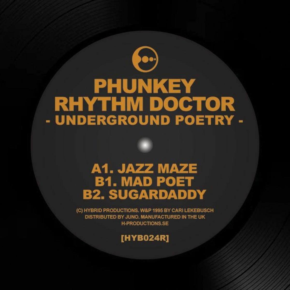 Phunkey Rhythm Doctor aka Cari Lekebusch - Underground Poetry | Hybrid (HYB024R) - main Phunkey Rhythm Doctor aka Cari Lekebusch - Underground Poetry | Hybrid (HYB024R) - main
