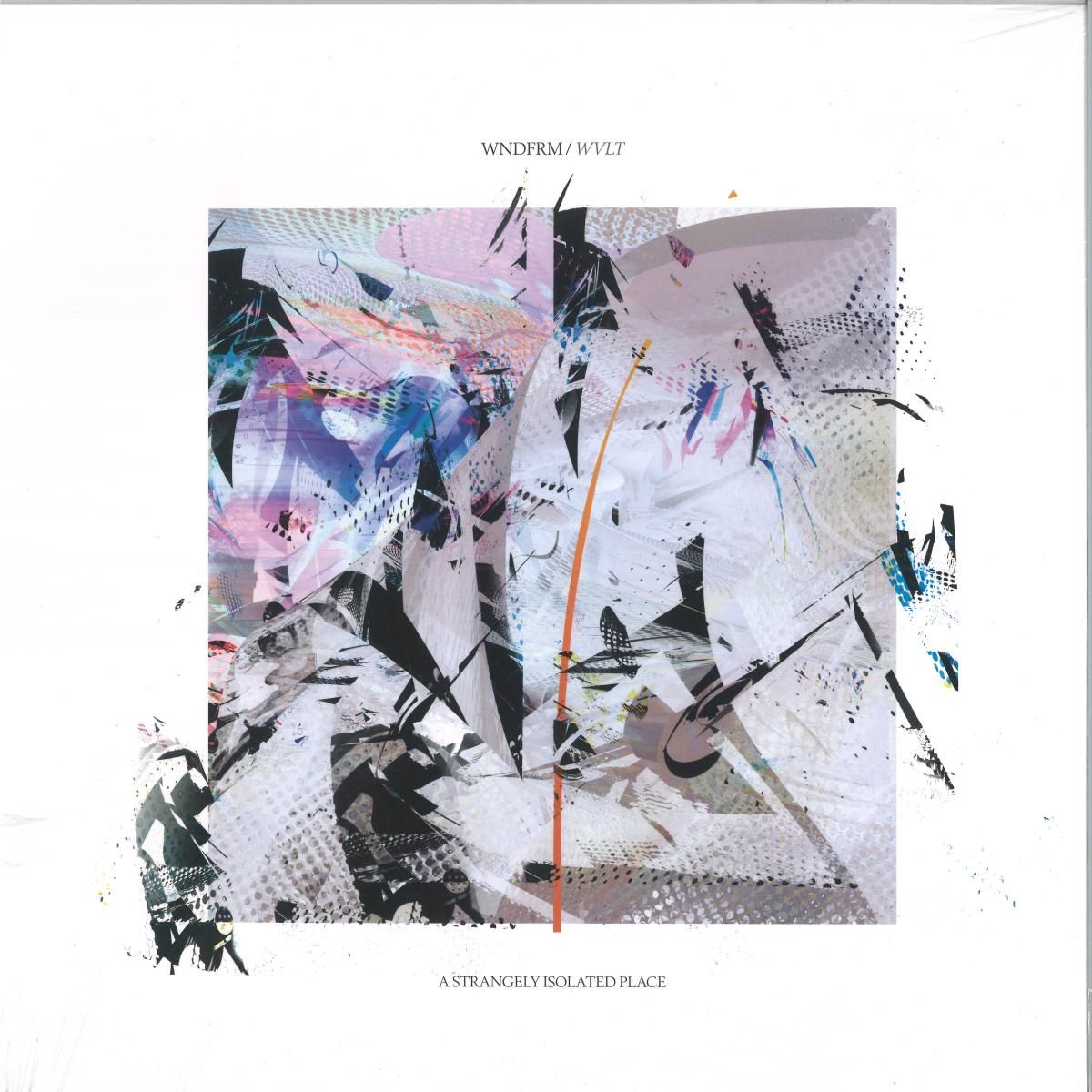 WNDFRM - WVLT | A Strangely Isolated Place (ASIPV056)