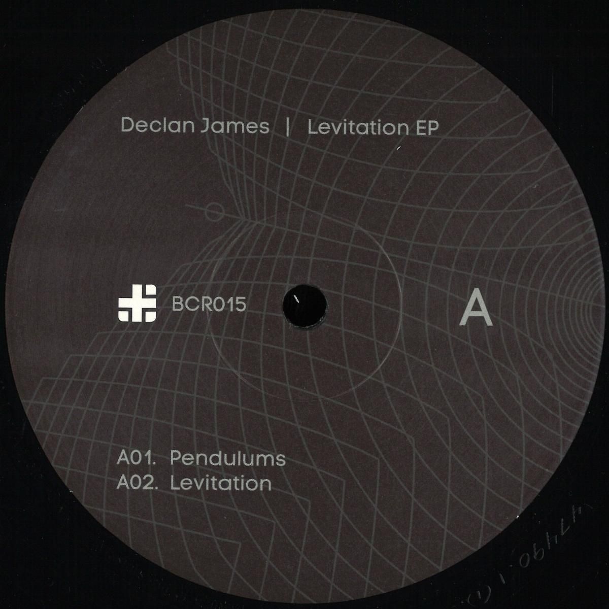 Declan James - Levitation EP | Blank Code Records (BCR015 NOCOVER) Declan James - Levitation EP | Blank Code Records (BCR015 NOCOVER)