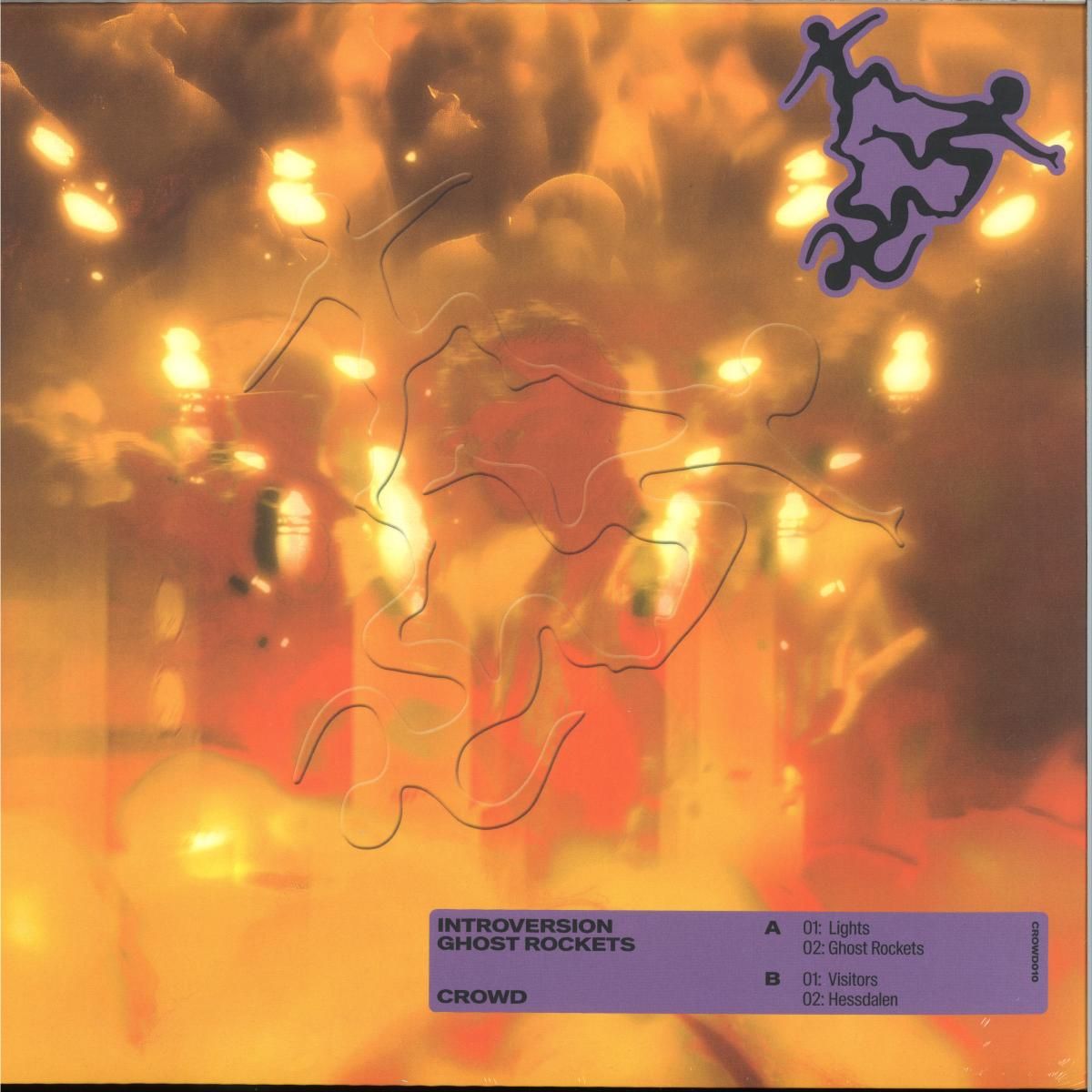Introversion - CROWD010: Ghost Rockets | CROWD (CROWD010) - main Introversion - CROWD010: Ghost Rockets | CROWD (CROWD010) - main