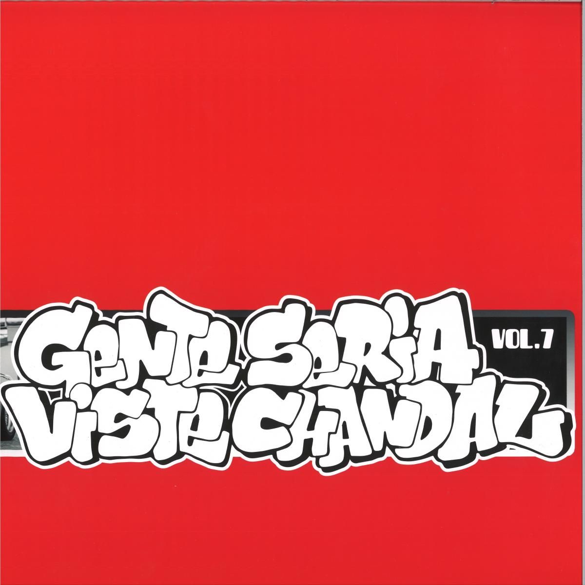 Various - Gente Seria Viste Chandal 07 | Gente Seria Viste Chandal (GSVC07)