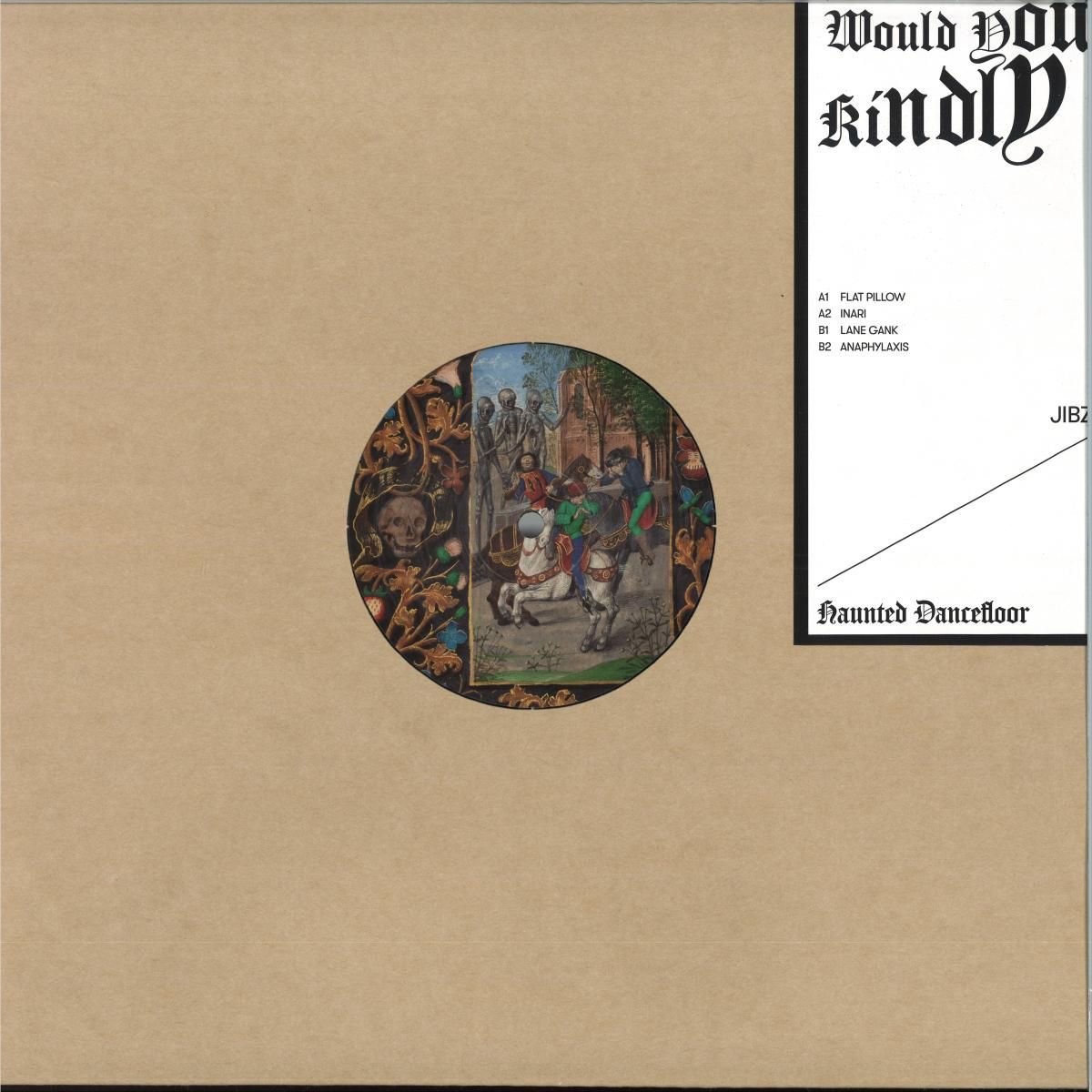 Jibz - Would You Kindly | Haunted Dancefloor (HAUNTED001) - main