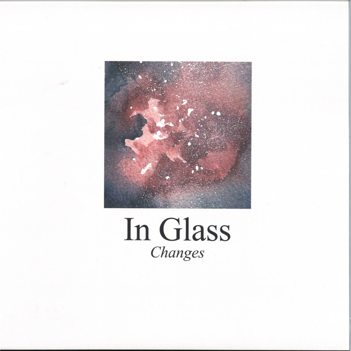 In Glass - Changes | Phaaar (IG001)