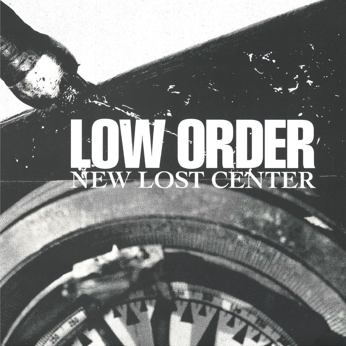 Low Order - New Lost Centre | Low Order (LOW006) - main Low Order - New Lost Centre | Low Order (LOW006) - main