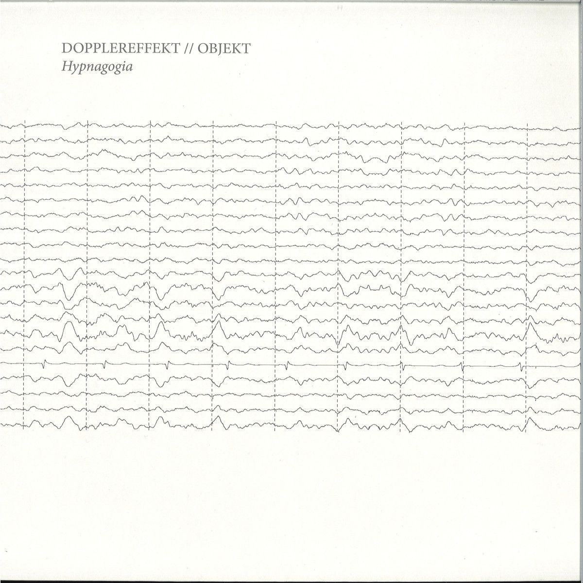 Dopplereffekt & Objekt - Hypnagogia | Leisure System (LSR012) Dopplereffekt & Objekt - Hypnagogia | Leisure System (LSR012)