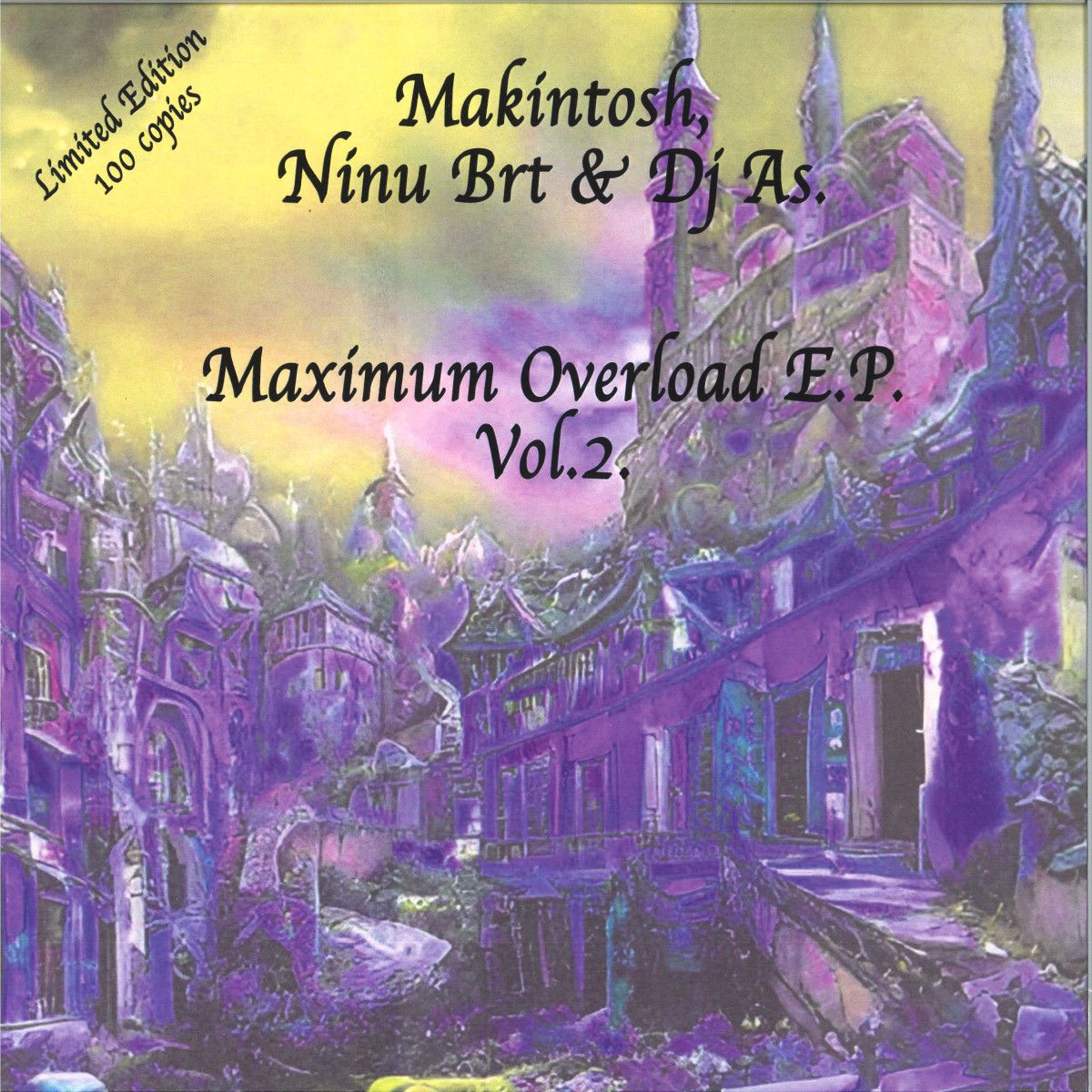 Dj Makintosh & Ninu Brt & Dj As - Maximum Overload E.P. Vol. 2 | Maximum Overload (M.O.R.002) - main Dj Makintosh & Ninu Brt & Dj As - Maximum Overload E.P. Vol. 2 | Maximum Overload (M.O.R.002) - main