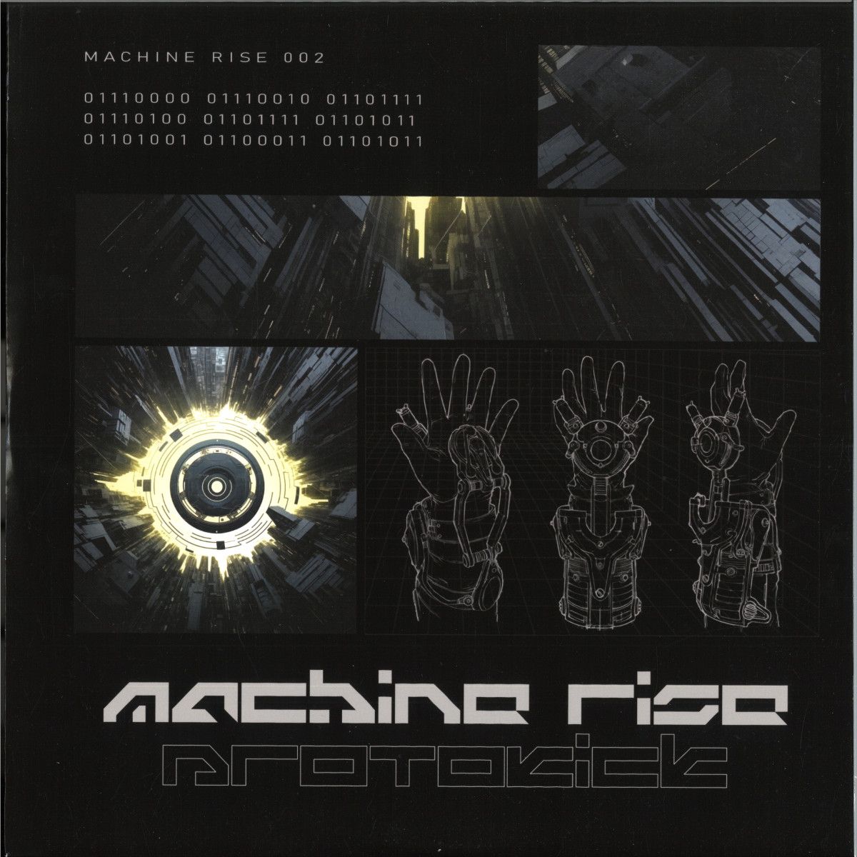 Protokick - Rise Of The Machines | Machine Rise (MACHINERISE02)