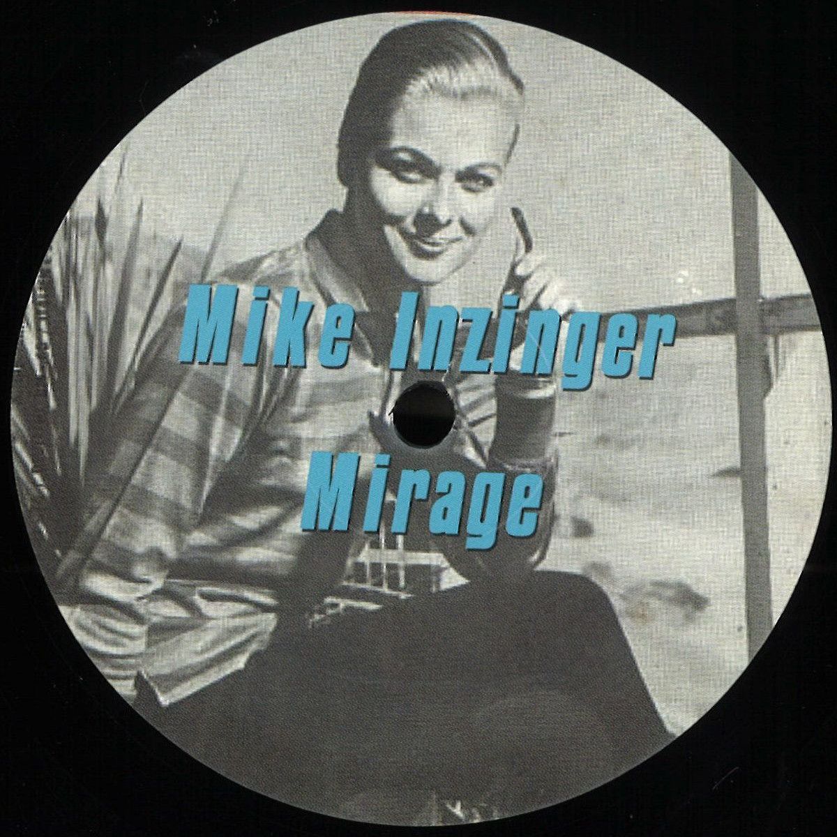 Mike Inzinger - Mirage | MIR Records (MIR0001)
