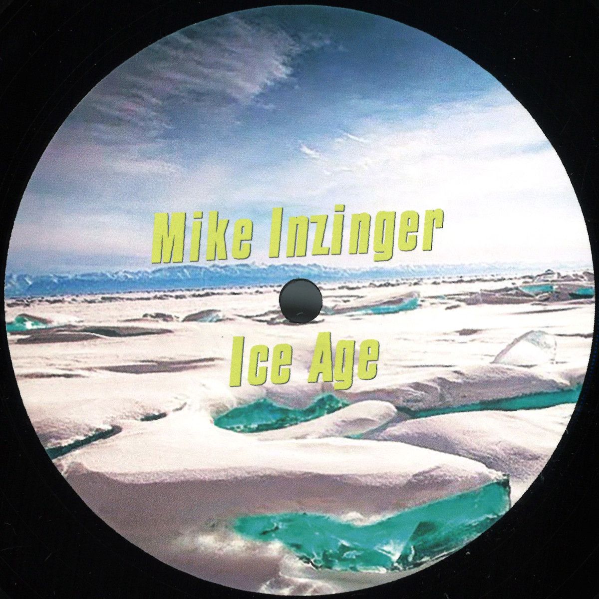 Mike Inzinger - Ice Age | MIR Records (MIR0004)