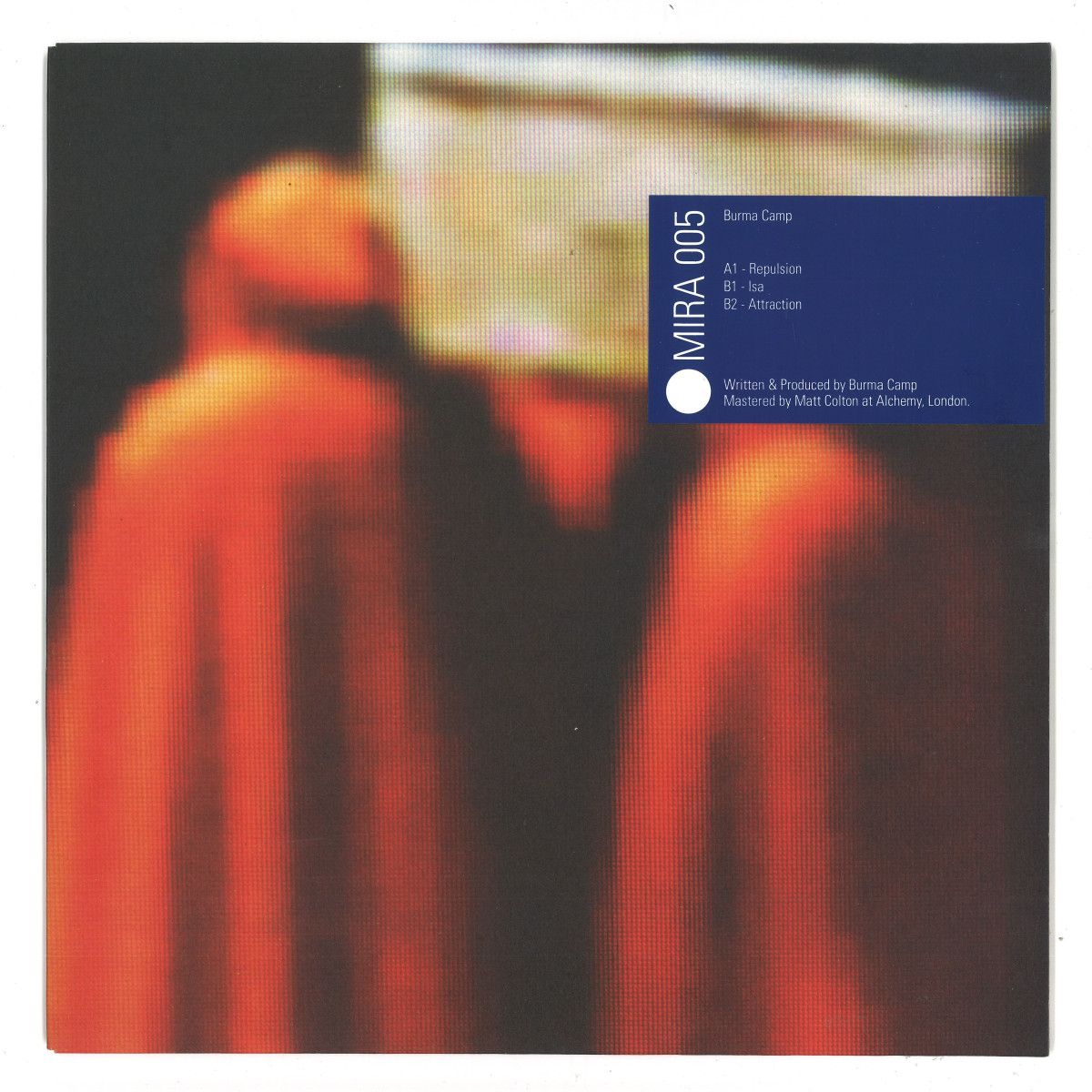 Burma Camp  &  The Kvb - Repulsion | MIRA (MIRA005) - main