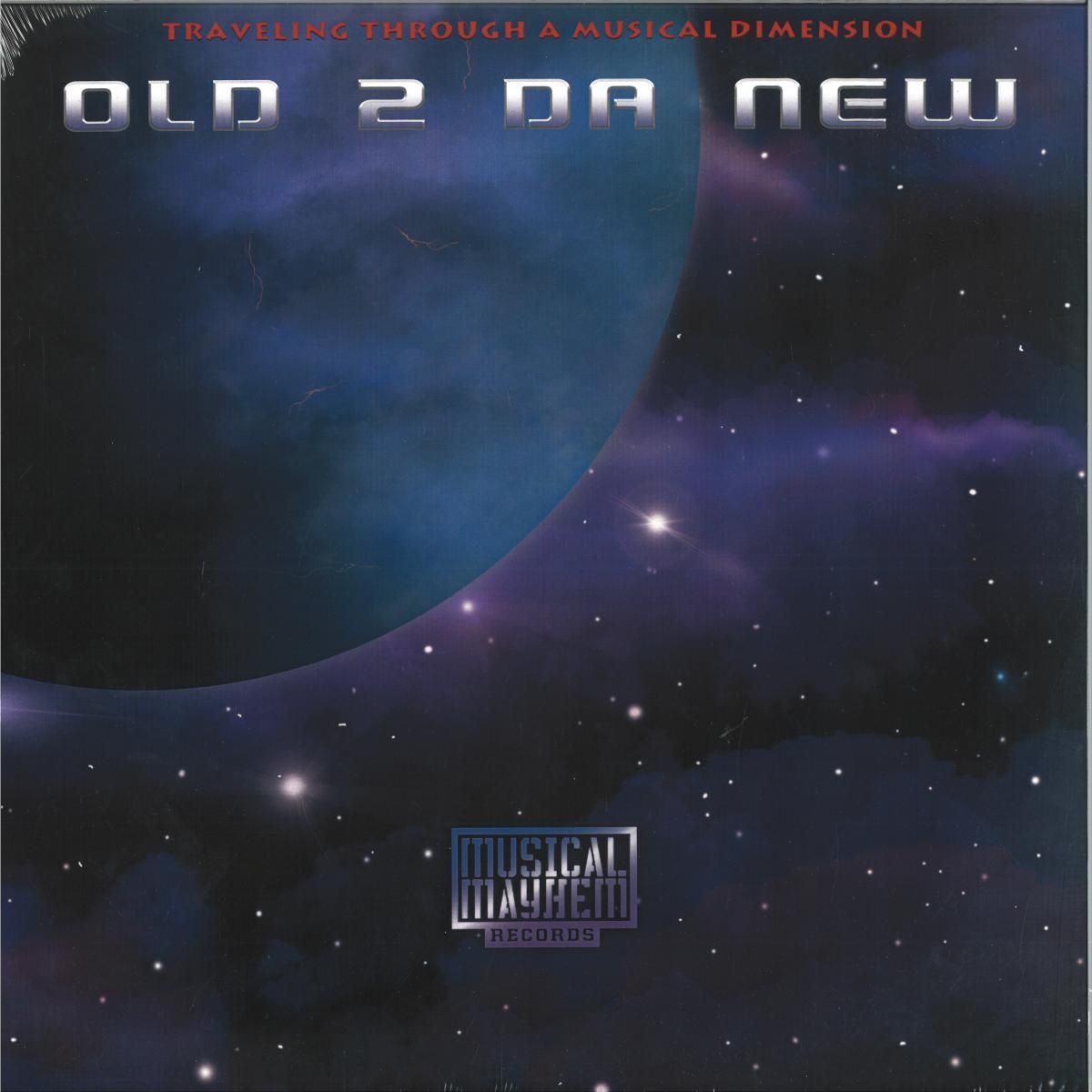 Various - Old 2 Da New | Musical Mayhem Records (MMR007) - main
