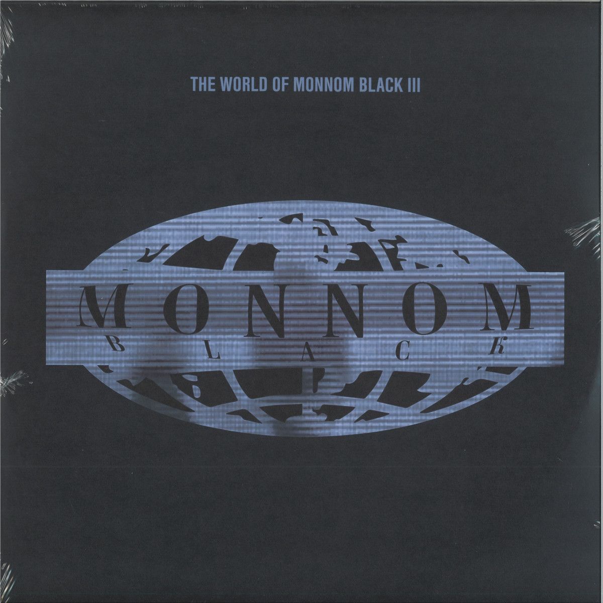 Various - The World Of Monnom Black III (3x12") | Monnom Black (MONNOM035) Various - The World Of Monnom Black III (3x12") | Monnom Black (MONNOM035)