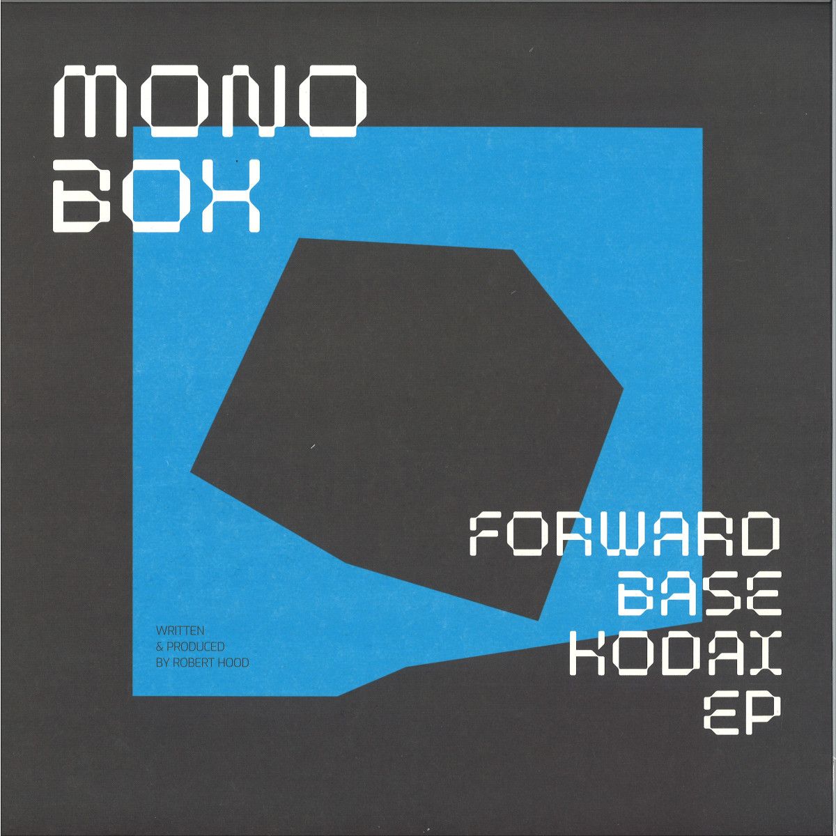 Monobox - FORWARDBASE KODAI EP | M-Plant (MPM39) - main Monobox - FORWARDBASE KODAI EP | M-Plant (MPM39) - main