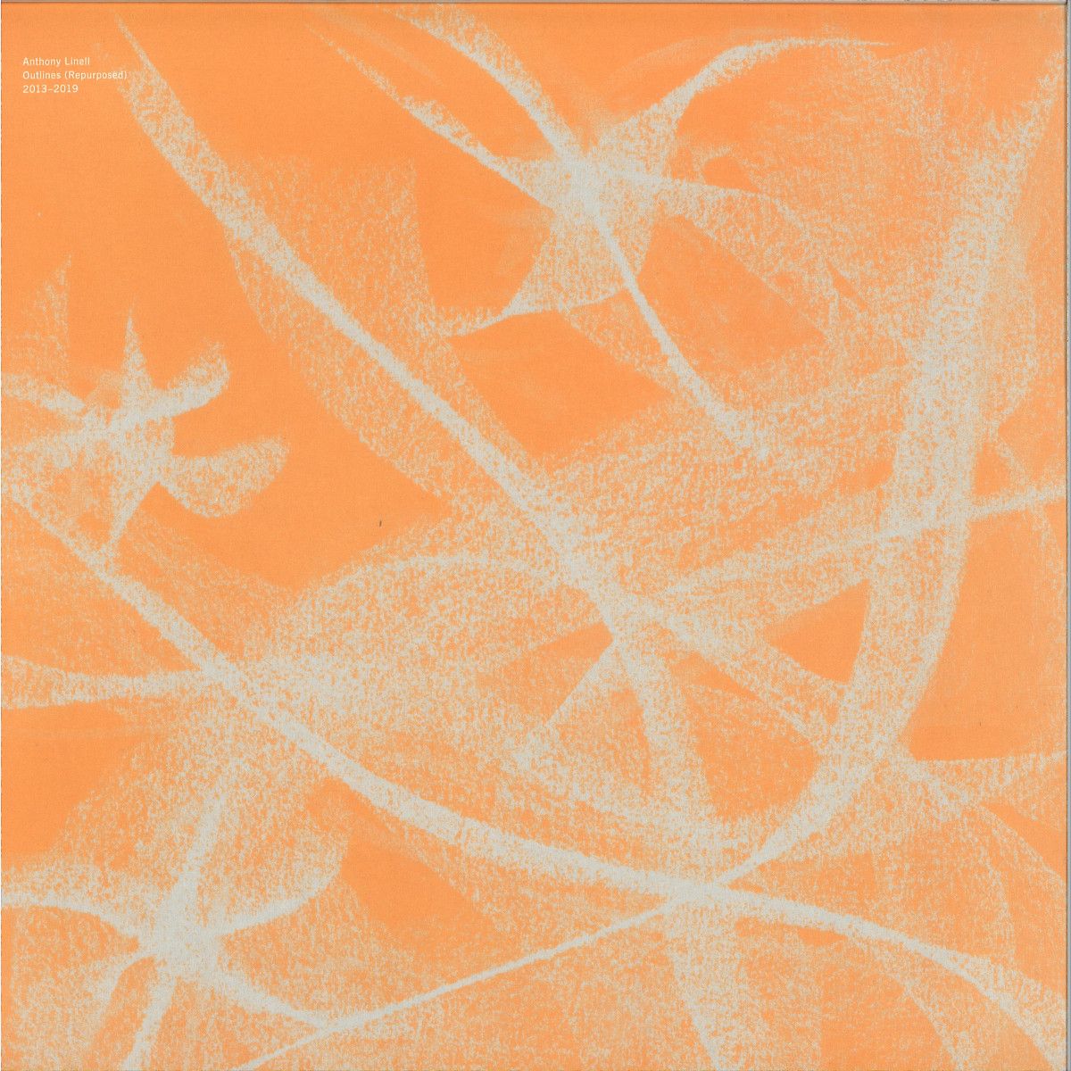 Anthony Linell - Outlines (Repurposed) 2013-2019 2x12" | Northern Electronics (NE79)