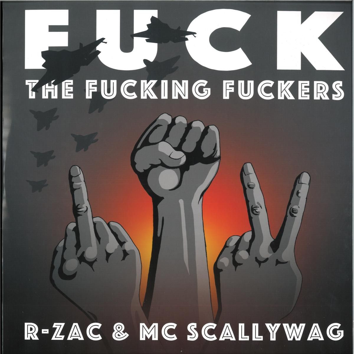 R-Zac & MC SCALLYWAG - Fuck the Fucking Fuckers | Network23 (NET23-2025EP1) R-Zac & MC SCALLYWAG - Fuck the Fucking Fuckers | Network23 (NET23-2025EP1)