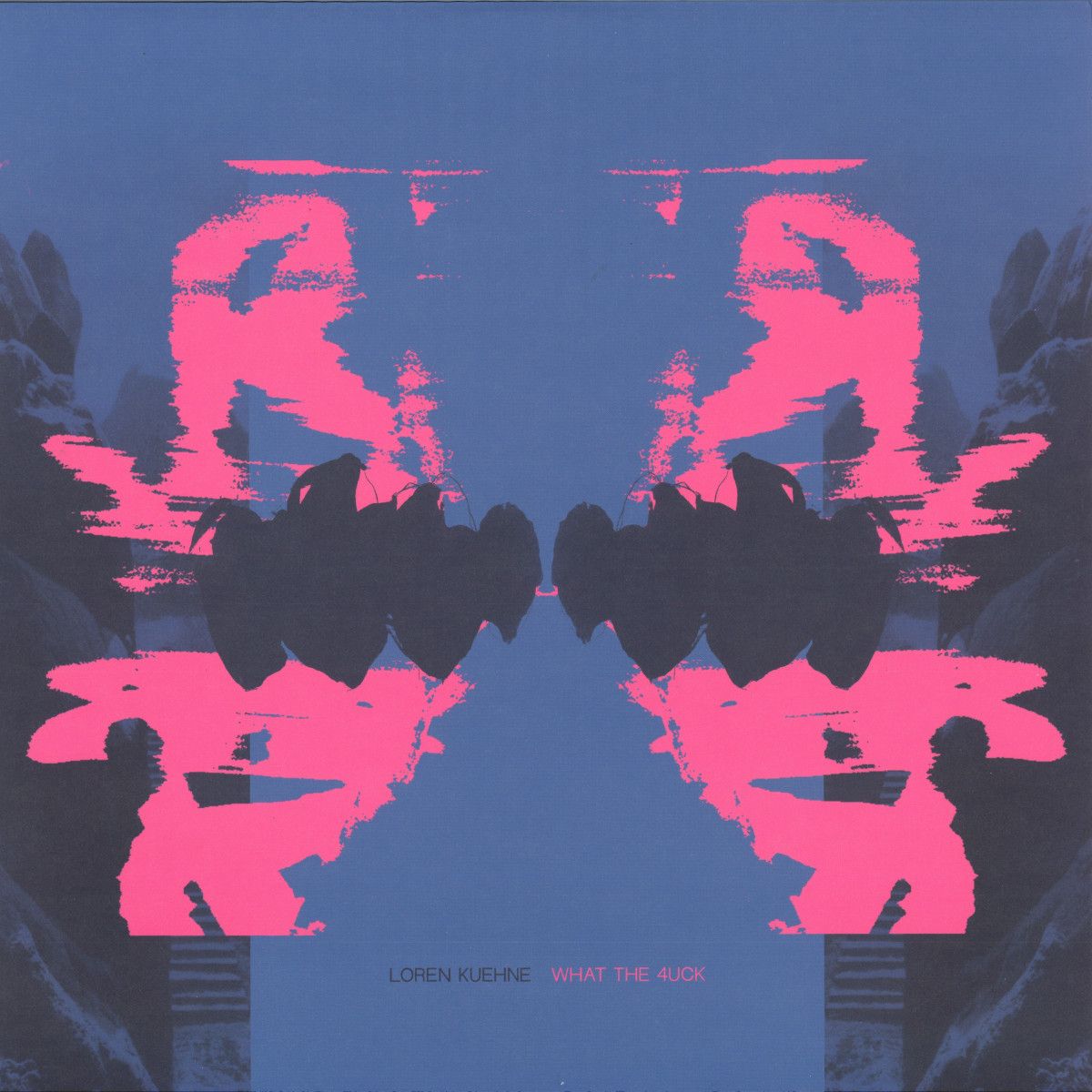 Loren Kuehne - WHAT THE 4UCK | Oaks (OAKS24)