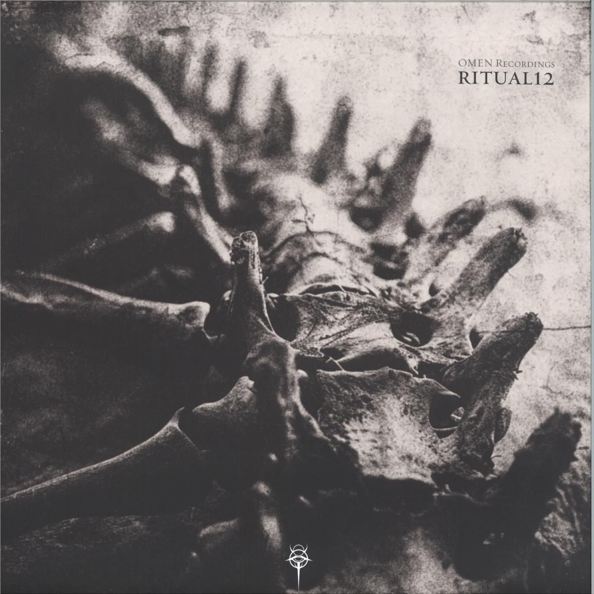 Various - RITUAL12 | Omen Recordings (OMEN057) Various - RITUAL12 | Omen Recordings (OMEN057)
