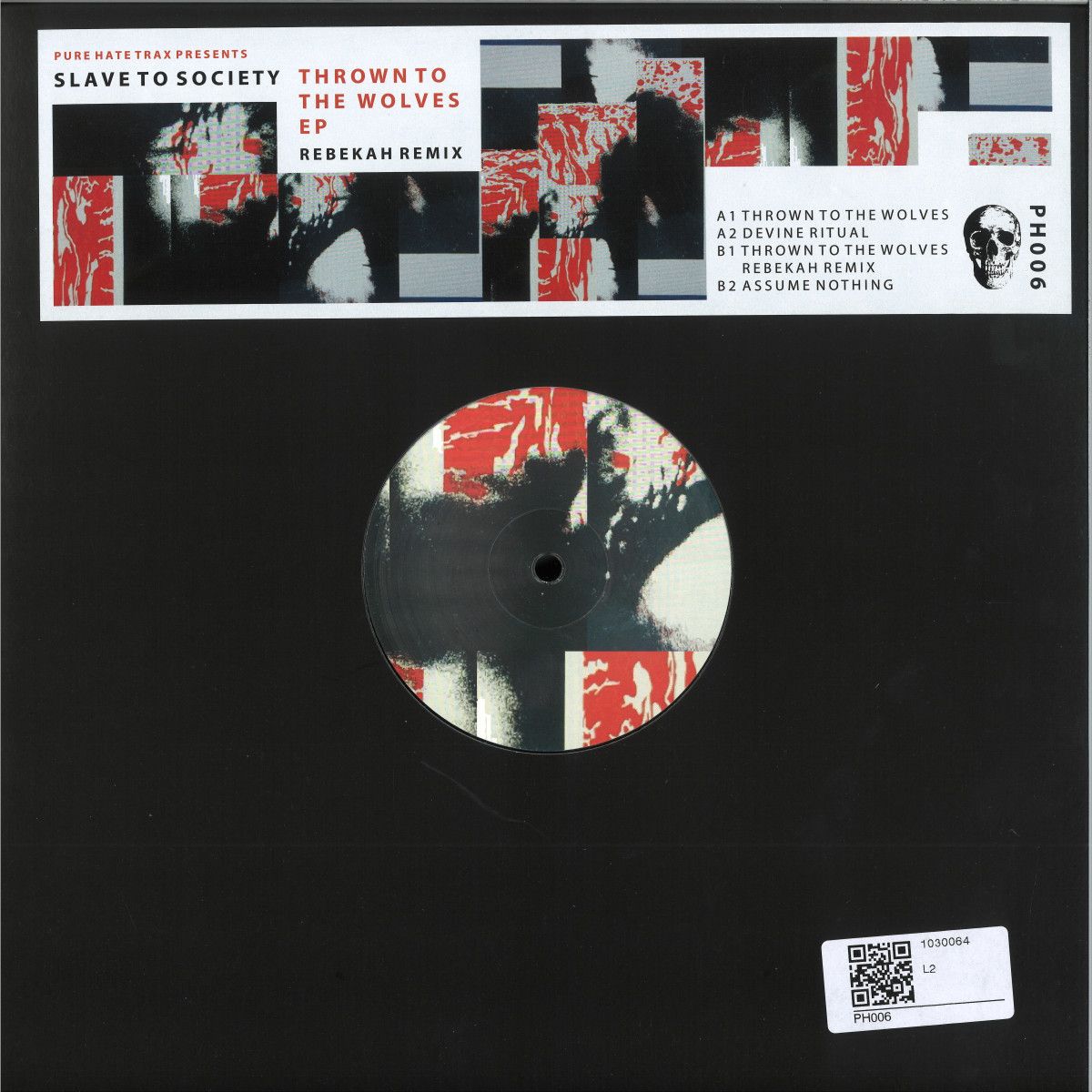 Slave To Society - Thrown To The Wolves EP | PURE HATE (PH006) Slave To Society - Thrown To The Wolves EP | PURE HATE (PH006)