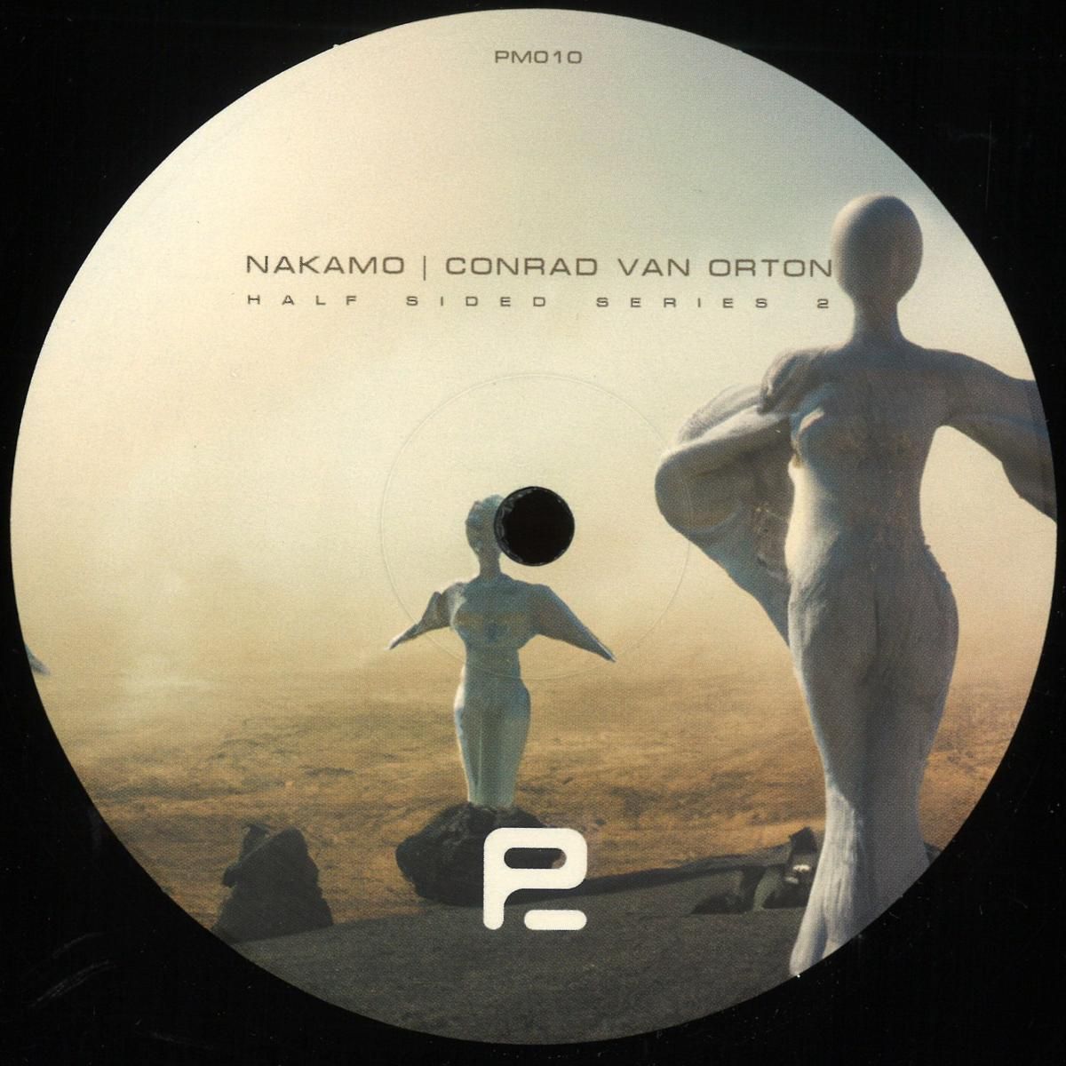 Nakamo  &  Conrad Van Orton - Half Sided Series 2 | Prima Materia (PM10) - main