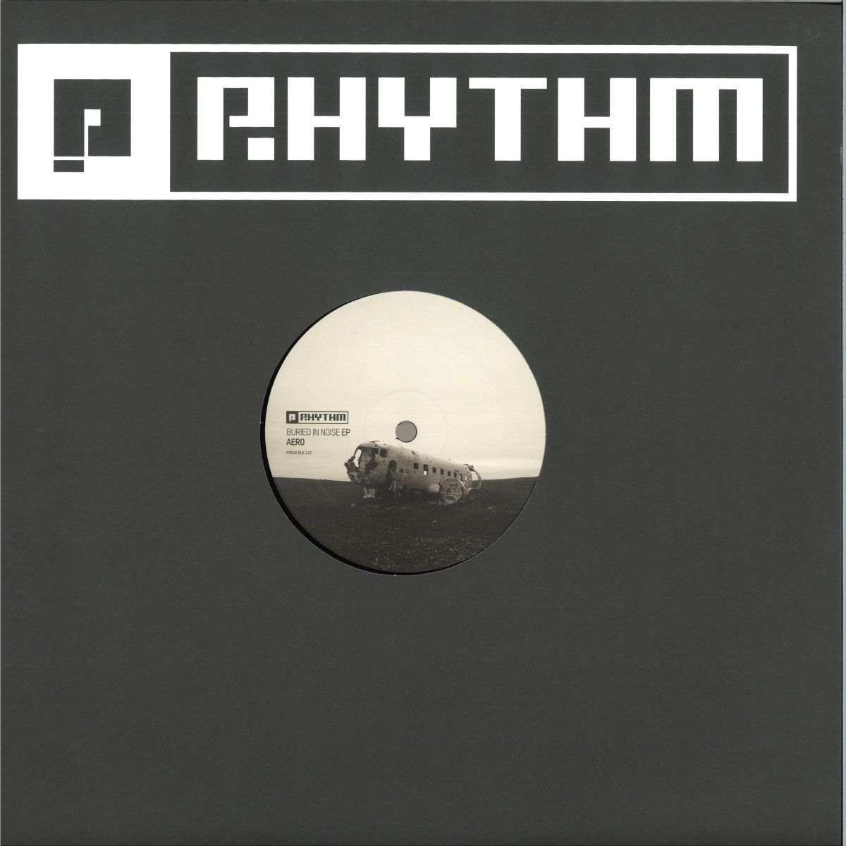 Aero - Buried In Noise EP | Planet Rhythm (PRRUKBLK123) - main