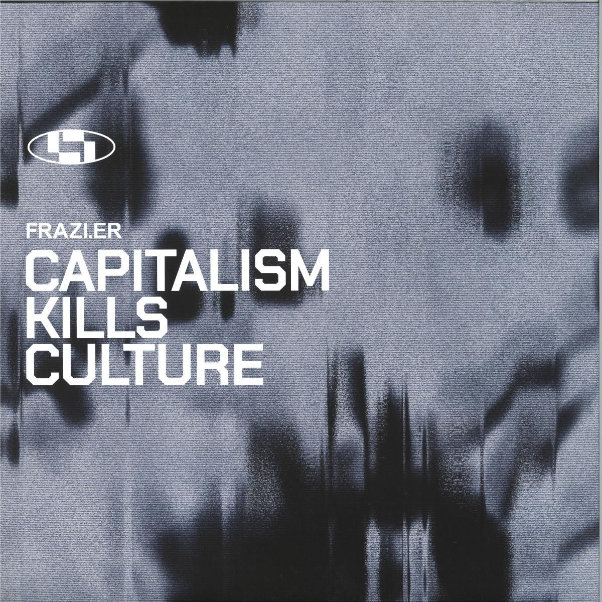 Frazi.er - Capitalism Kills Culture 2x12" | PARALLEL VISIONS (PV003) - main