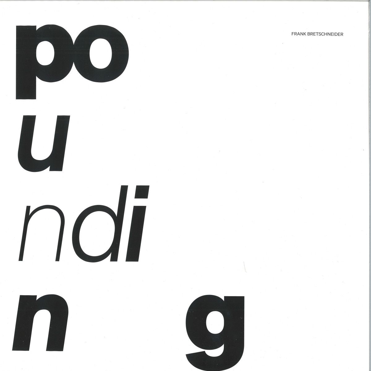 Frank Bretschneider - Pounding LP | Raster (R-M214-2)
